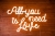 Allyouneedislove.jpg