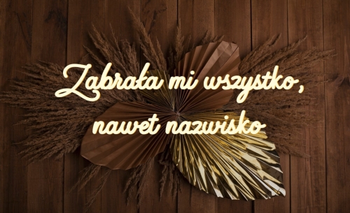 Zabrała mi wszystko.jpg