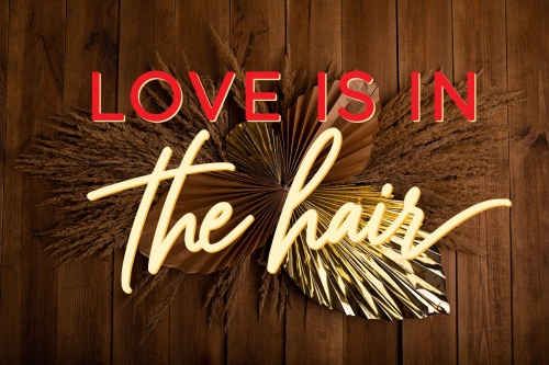 love-is-in-the-hair.jpg