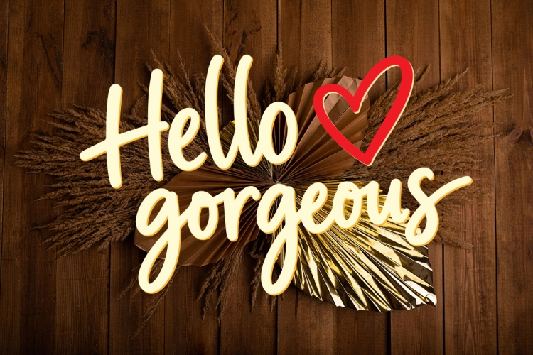 hello-gorgeus.jpg